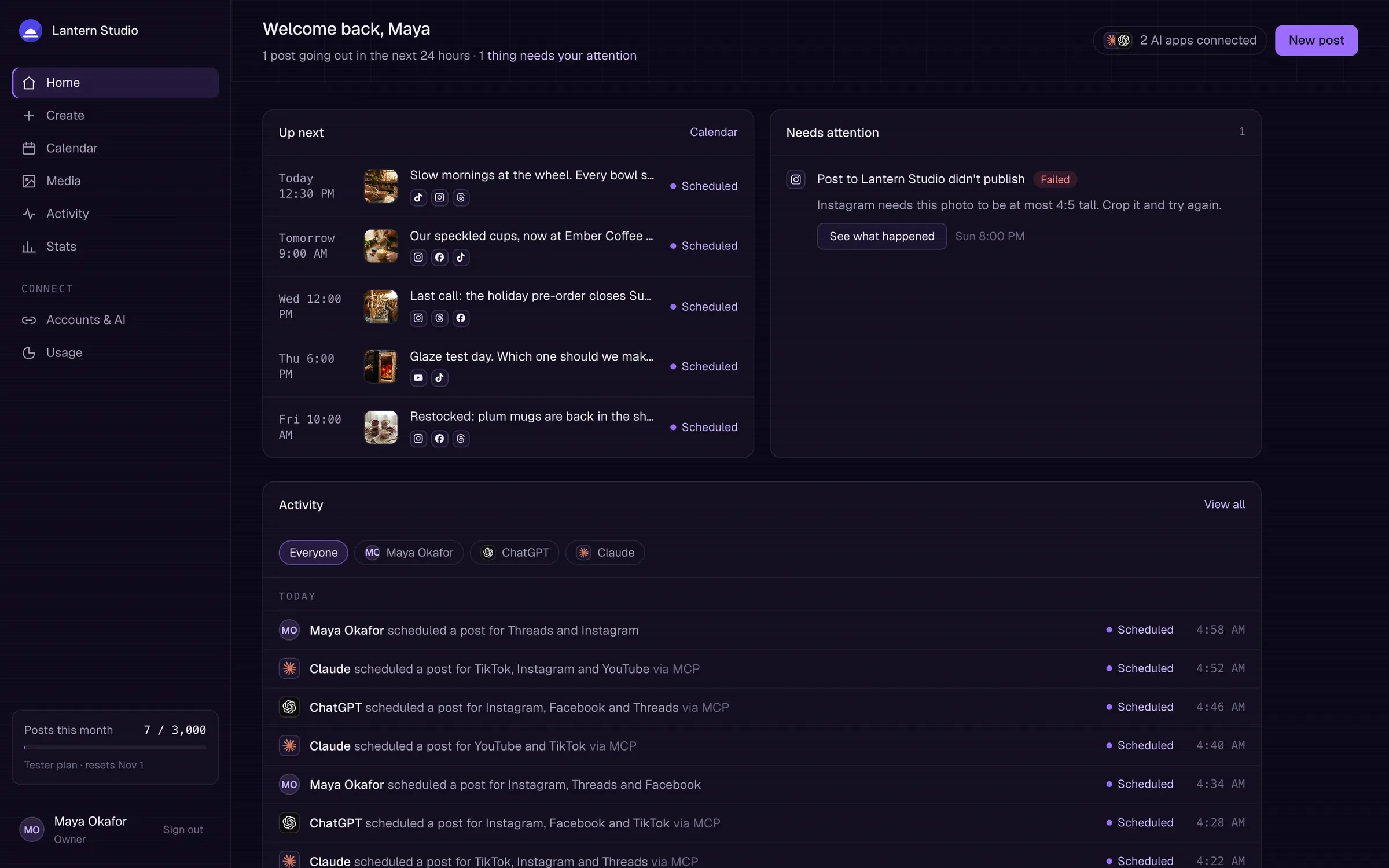 The Post Social home screen: posts going out next, one that needs attention, and recent activity from the team, Claude and ChatGPT